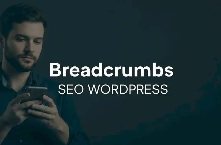Breadcrumbs SEO WordPress