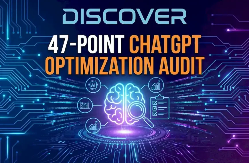 47-Point ChatGPT Optimization Audit